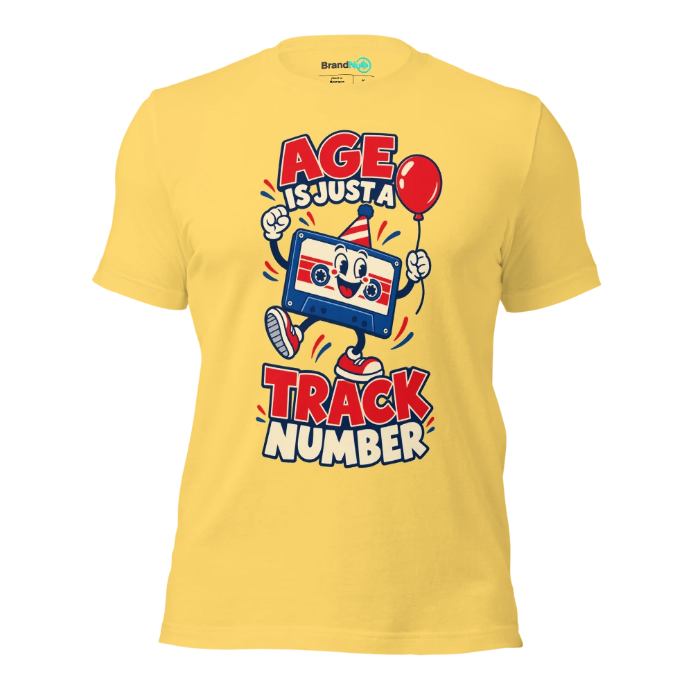 AGE IS JUST A TRACK NUMBER T Shirt Yellow Front