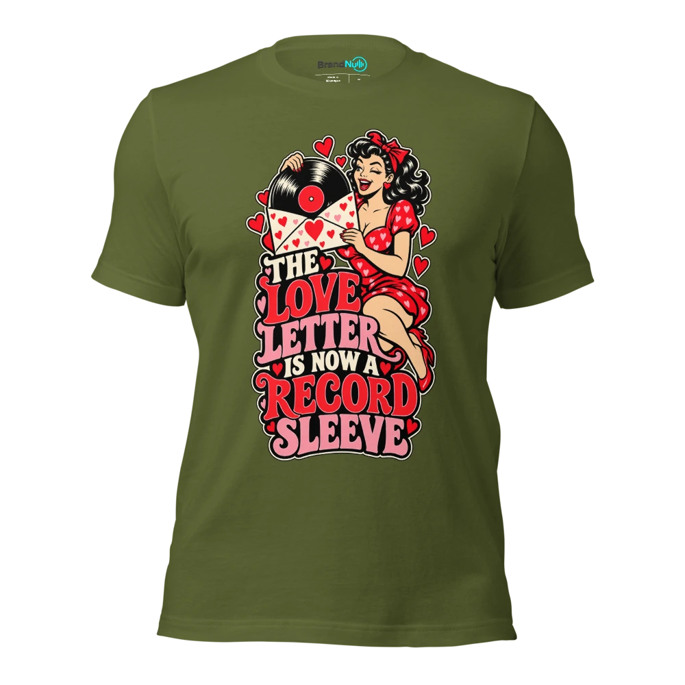 THE LOVE LETTER IS NOW A RECORD SLEEVE T Shirt Olive Front
