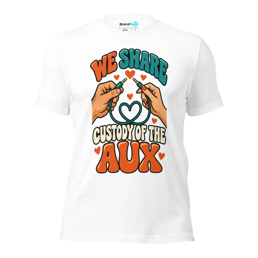 WE SHARE CUSTODY OF THE AUX T Shirt White Front