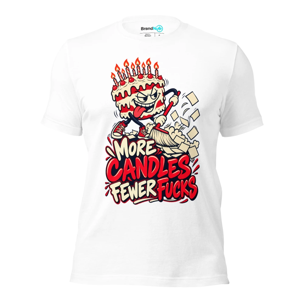 MORE CANDLES FEWER FUCKS T Shirt White Front