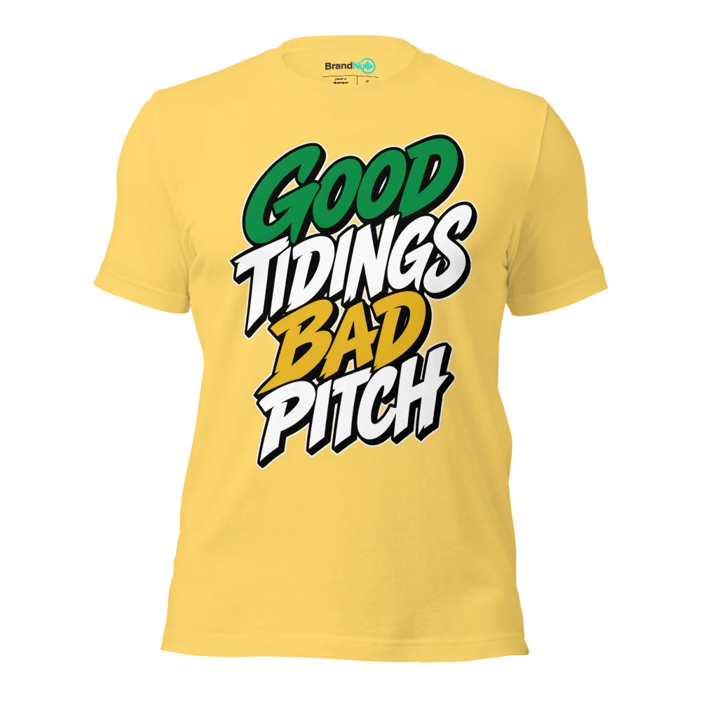 GOOD TIDINGS BAD PITCH T Shirt Yellow Front