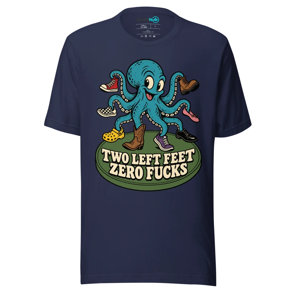 TWO LEFT FEET ZERO FUCKS T Shirt Navy Front