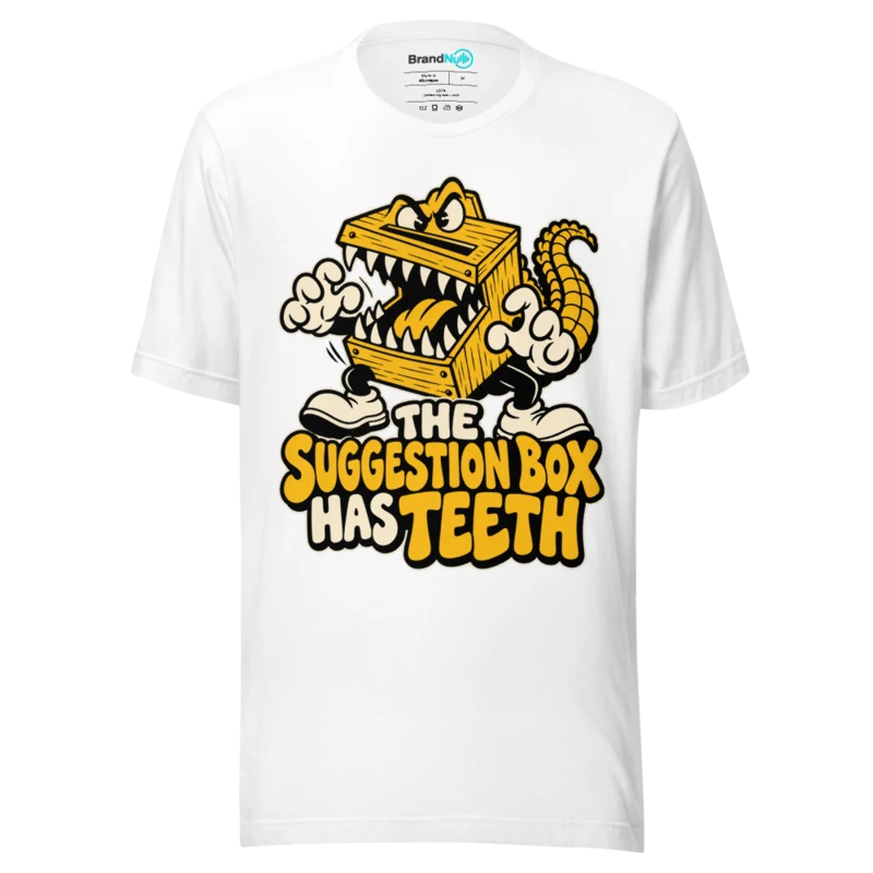 THE SUGGESTION BOX HAS TEETH T Shirt - White