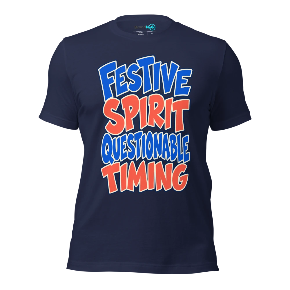 FESTIVE SPIRIT QUESTIONABLE TIMING T Shirt Navy Front