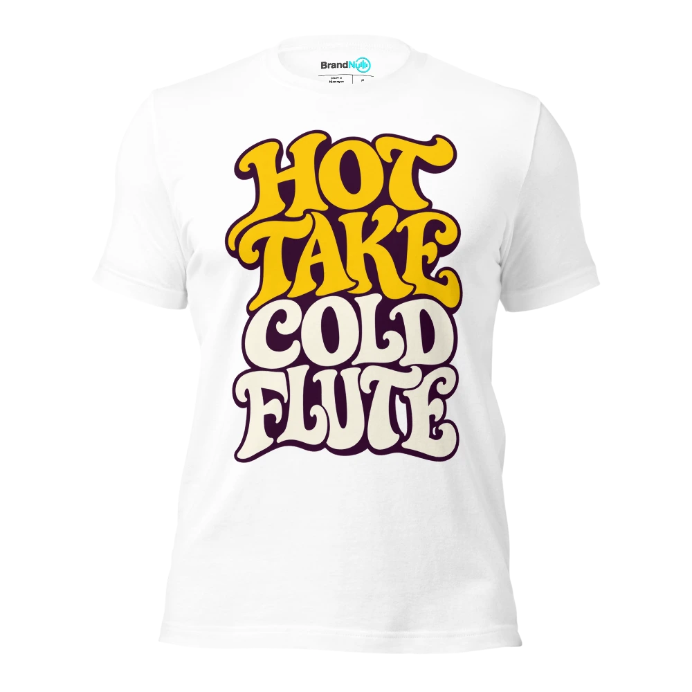 HOT TAKE COLD FLUTE T Shirt White Front