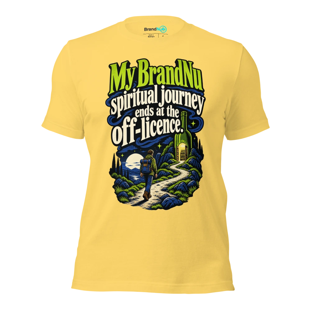 My BrandNu spiritual journey ends at the off licence T Shirt Yellow Front