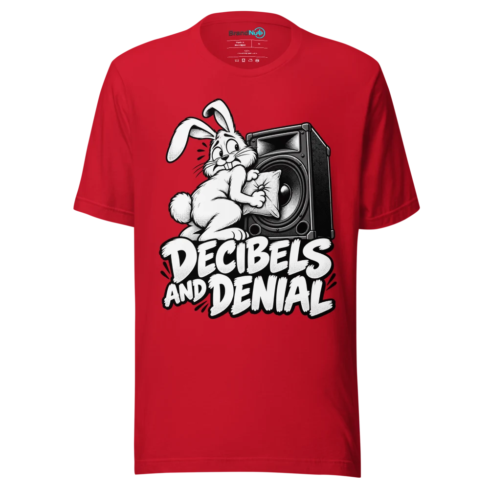 DECIBELS AND DENIAL T Shirt Red Front