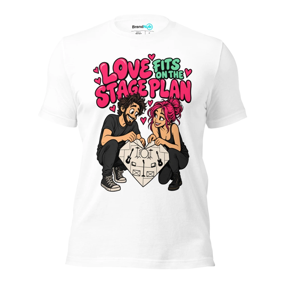 LOVE FITS ON THE STAGE PLAN T Shirt White Front