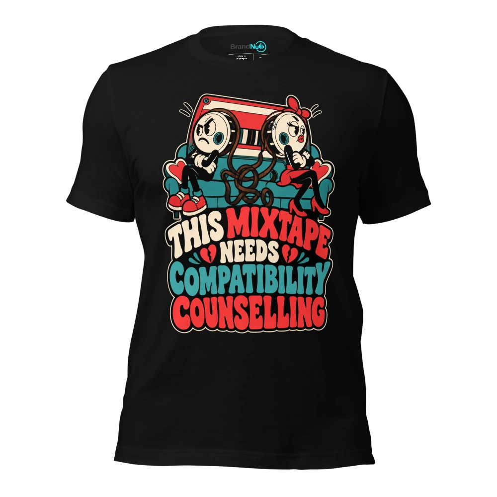 THIS MIXTAPE NEEDS COMPATIBILITY COUNSELLING T Shirt Black Front