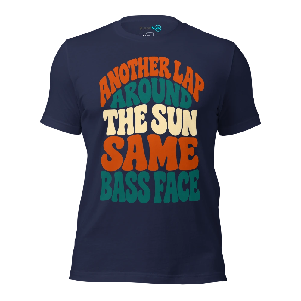 ANOTHER LAP AROUND THE SUN SAME BASS FACE T Shirt Navy Front