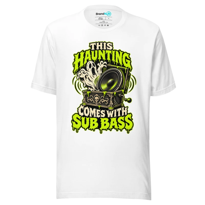 THIS HAUNTING COMES WITH SUB BASS T Shirt - White