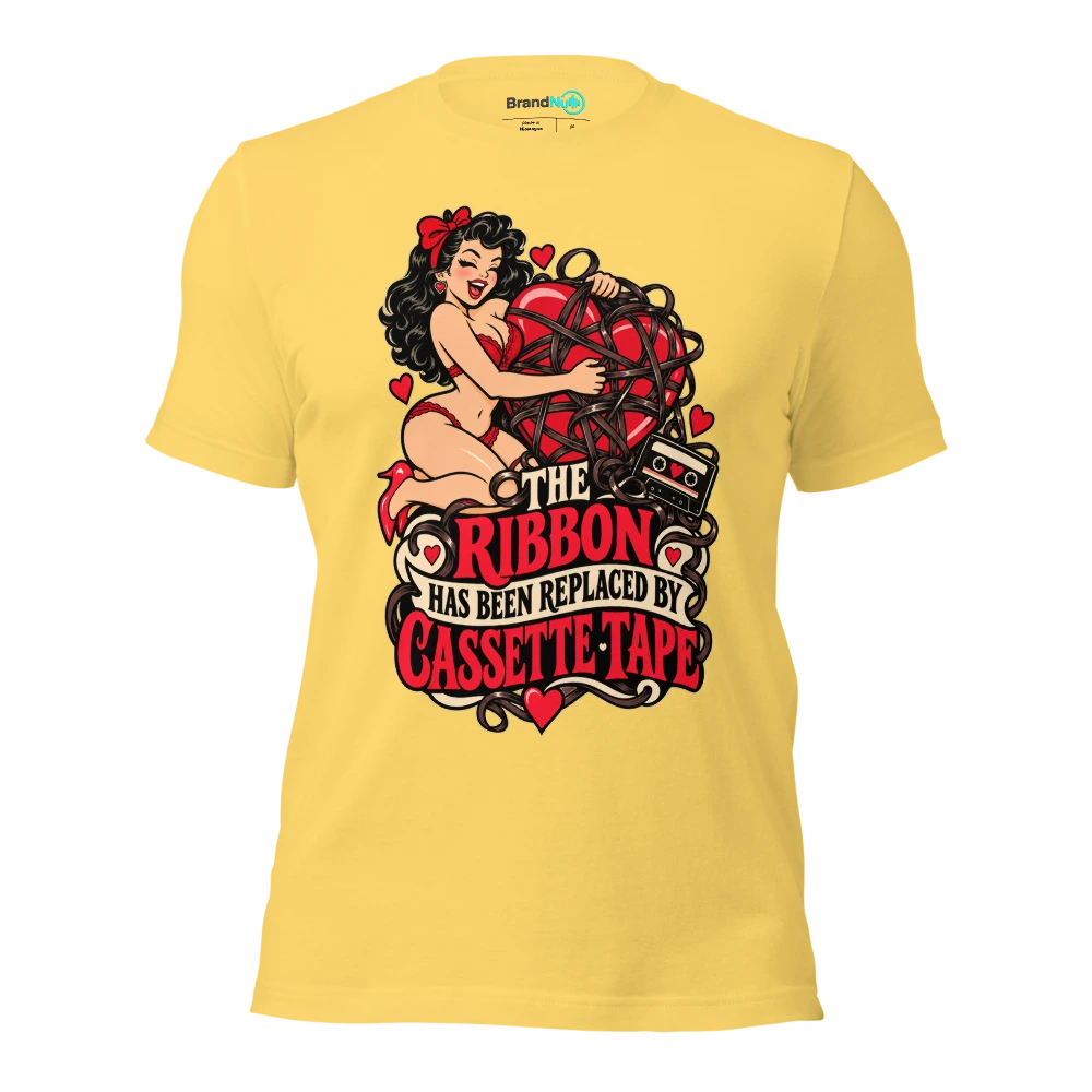 THE RIBBON HAS BEEN REPLACED BY CASSETTE TAPE T Shirt Yellow Front