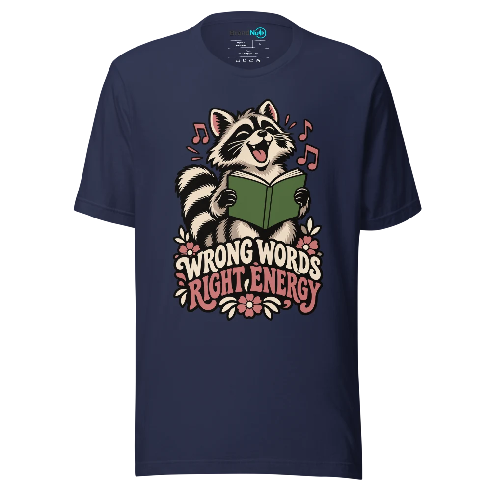 WRONG WORDS RIGHT ENERGY T Shirt Navy Front