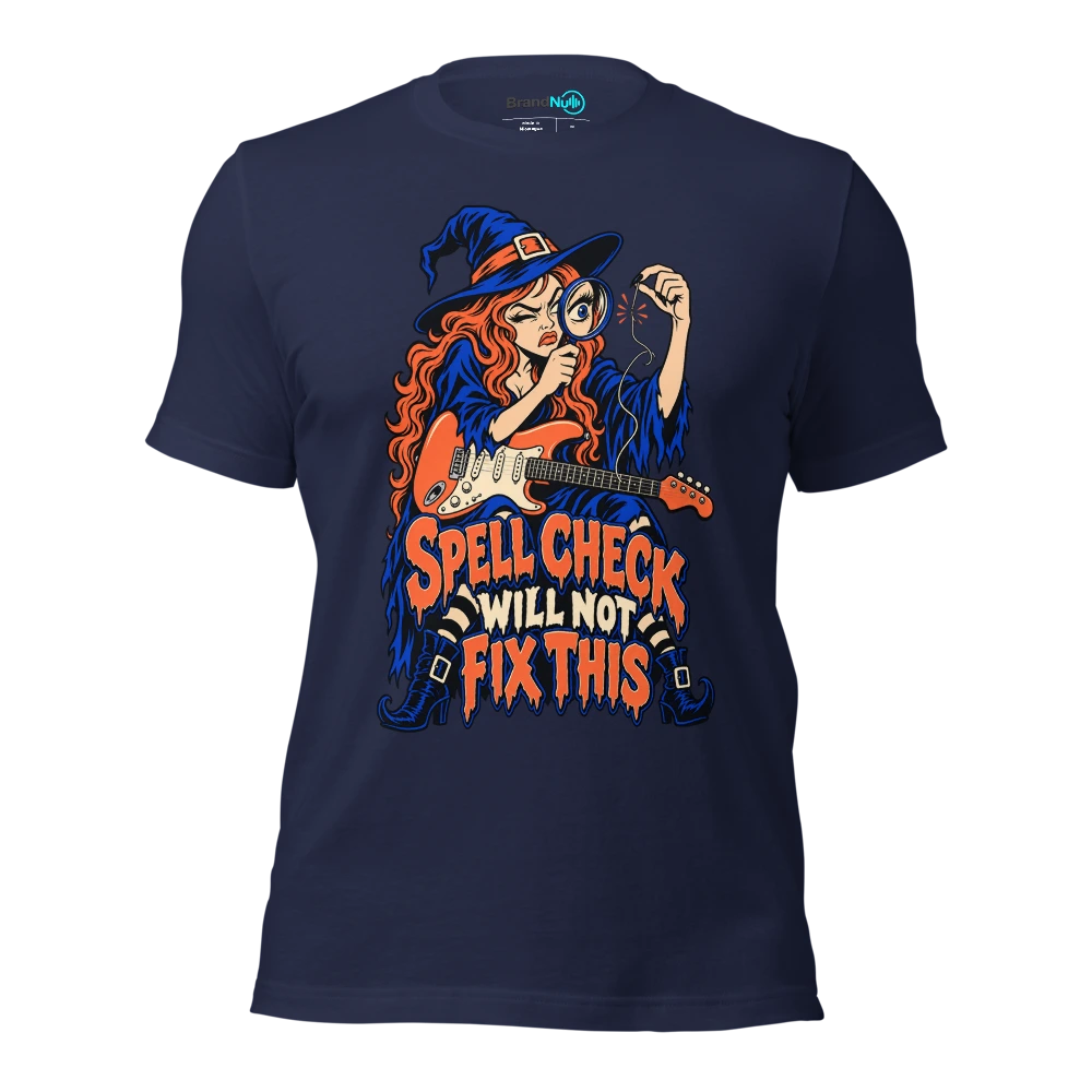 SPELL CHECK WILL NOT FIX THIS T Shirt Navy Front