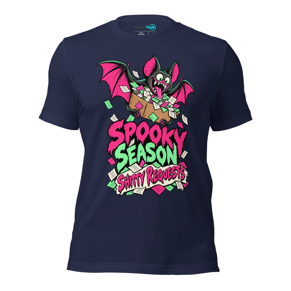 SPOOKY SEASON SHITTY REQUESTS T Shirt Navy Front