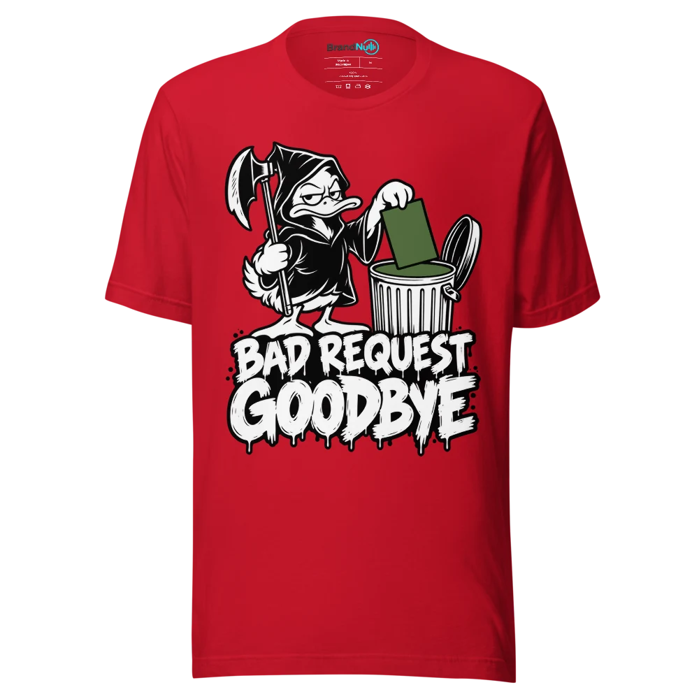 BAD REQUEST GOODBYE T Shirt Red Front