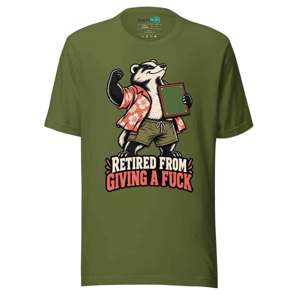 RETIRED FROM GIVING A FUCK T Shirt Olive Front