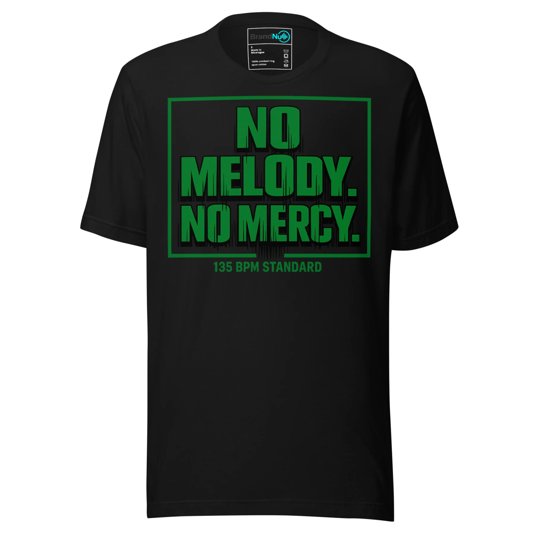 No Melody No Mercy Techno T Shirt Hard Underground Techno