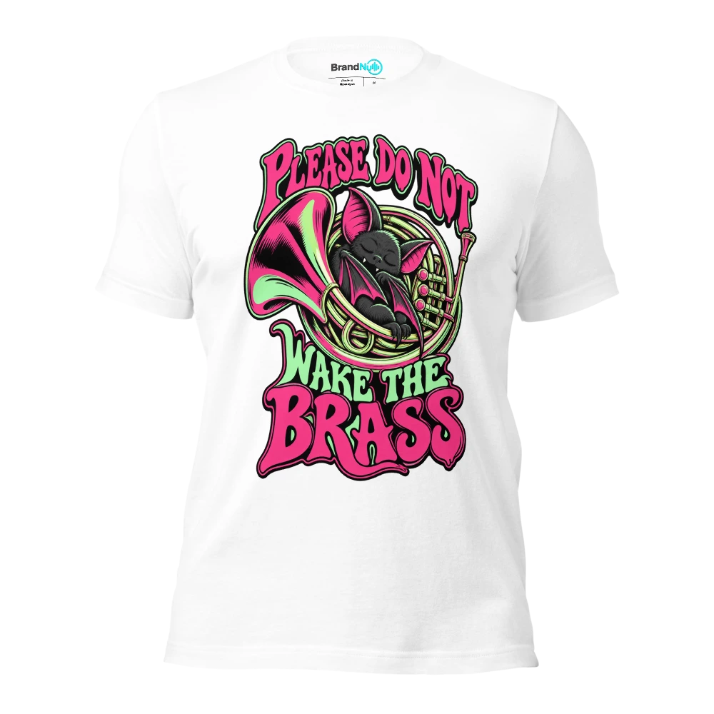 PLEASE DO NOT WAKE THE BRASS T Shirt White Front