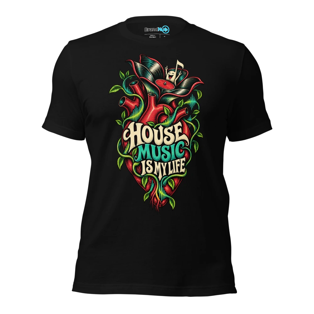 House Music Is My Life T Shirt