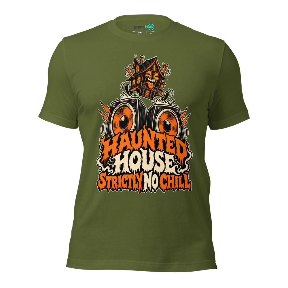 HAUNTED HOUSE STRICTLY NO CHILL T Shirt - Olive - front - Ghost 2