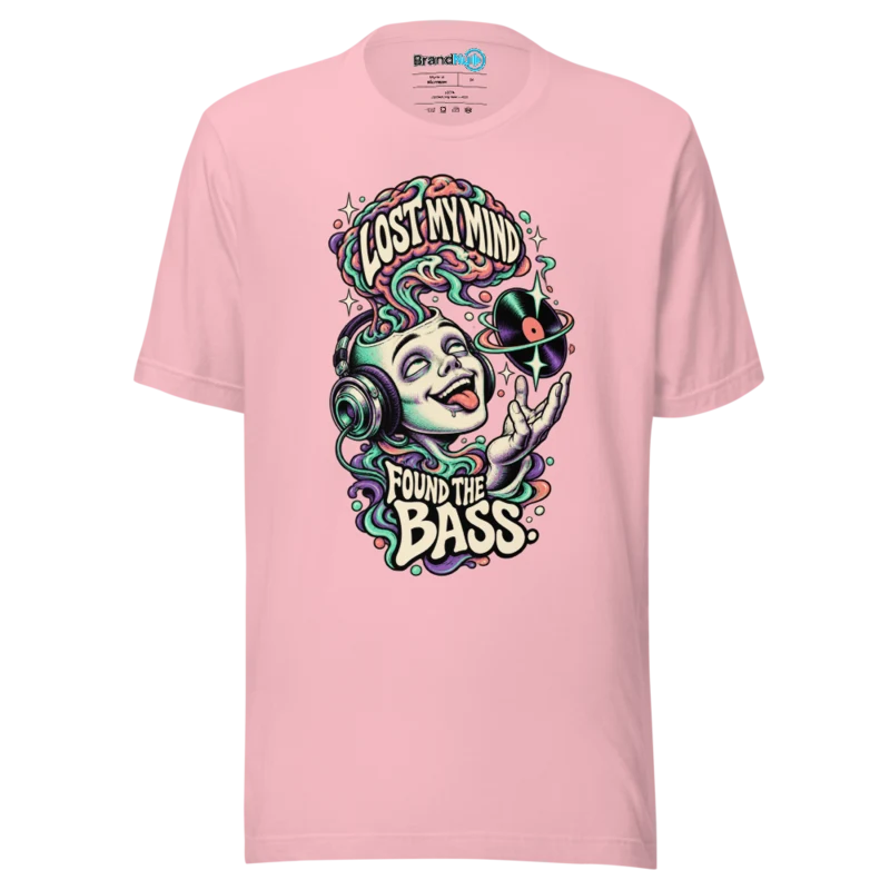 BrandNu Lost My Mind Found The Bass T-Shirt - Pink