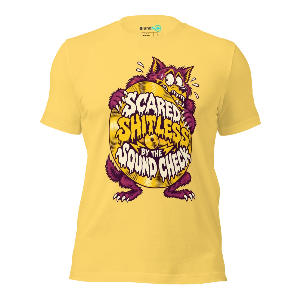 SCARED SHITLESS BY THE SOUND CHECK T Shirt Yellow Front