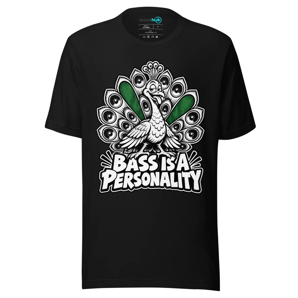 BASS IS A PERSONALITY T Shirt Black Front