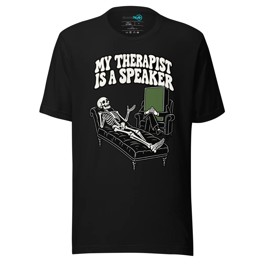 MY THERAPIST IS A SPEAKER T Shirt Black Front