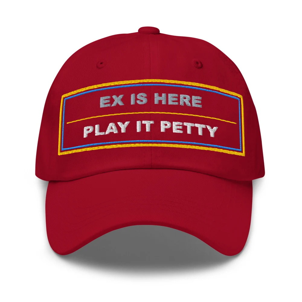 Ex Is Here Play It Petty Dad Cap Cranberry front view