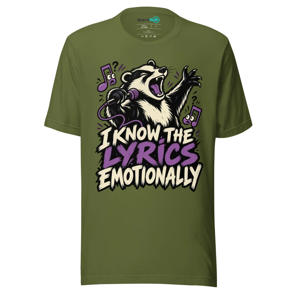 I KNOW THE LYRICS EMOTIONALLY T Shirt Olive Front