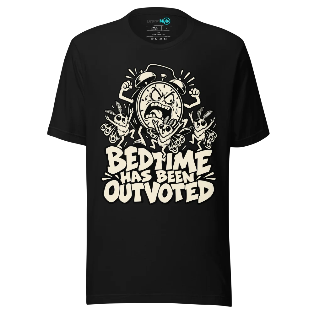 BEDTIME HAS BEEN OUTVOTED T Shirt Black Front