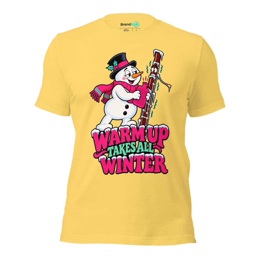 WARM UP TAKES ALL WINTER T Shirt Yellow Front