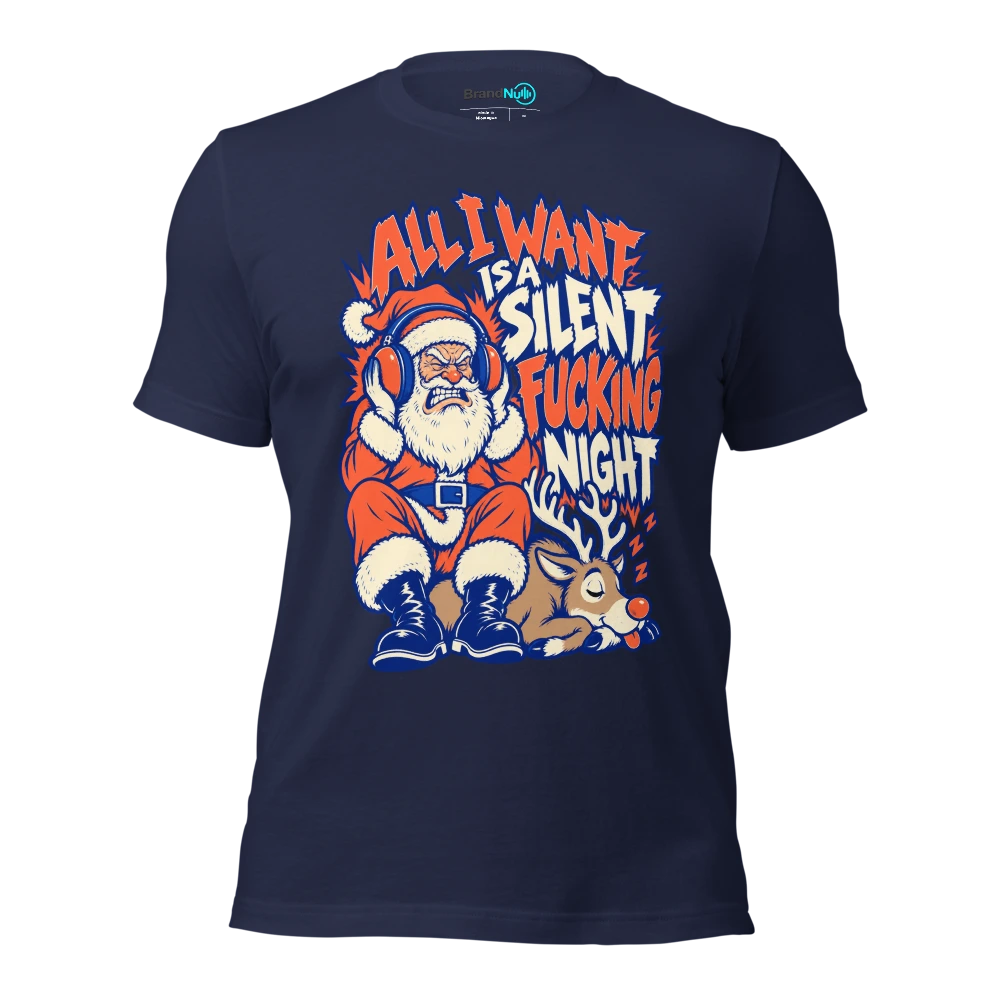 ALL I WANT IS A SILENT FUCKING NIGHT T Shirt Navy Front