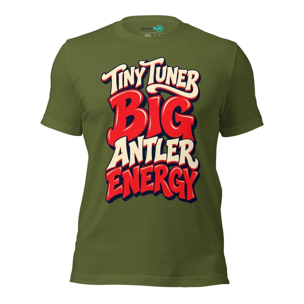 TINY TUNER BIG ANTLER ENERGY T Shirt Olive Front