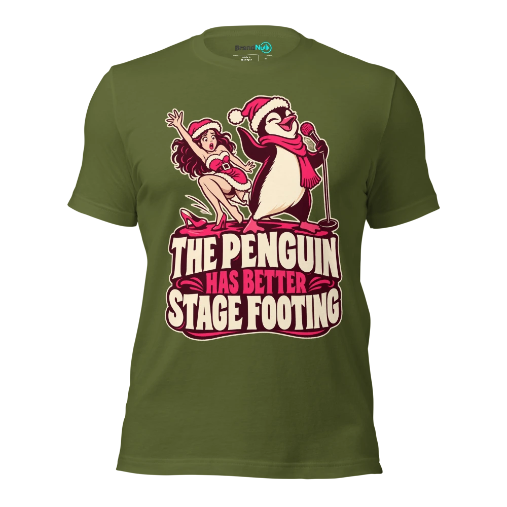 THE PENGUIN HAS BETTER STAGE FOOTING T Shirt Olive Front