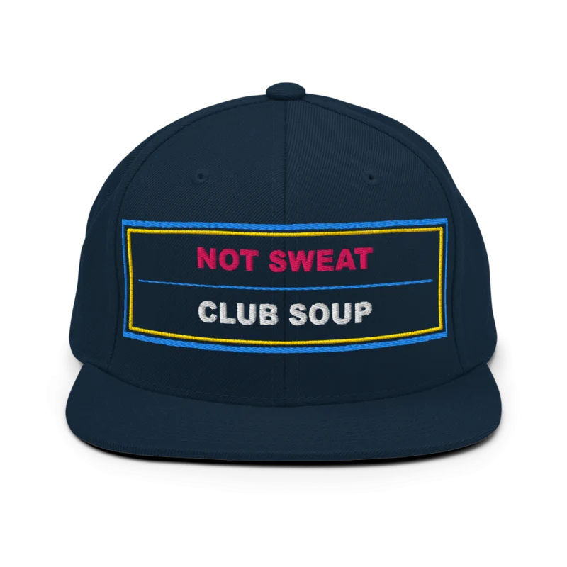Not Sweat Club Soup Classic Snapback