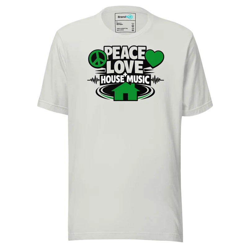 Peace Love House Music T Shirt – Classic Rave Statement - Silver