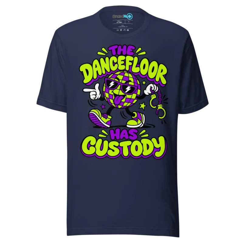BrandNu The Dancefloor Has Custody T-Shirt - Navy