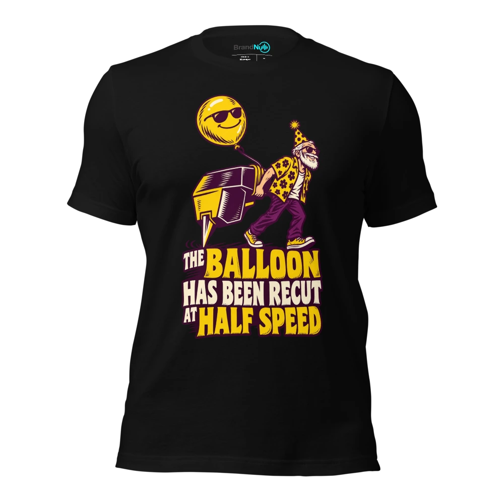 THE BALLOON HAS BEEN RECUT AT HALF SPEED T Shirt Black Front