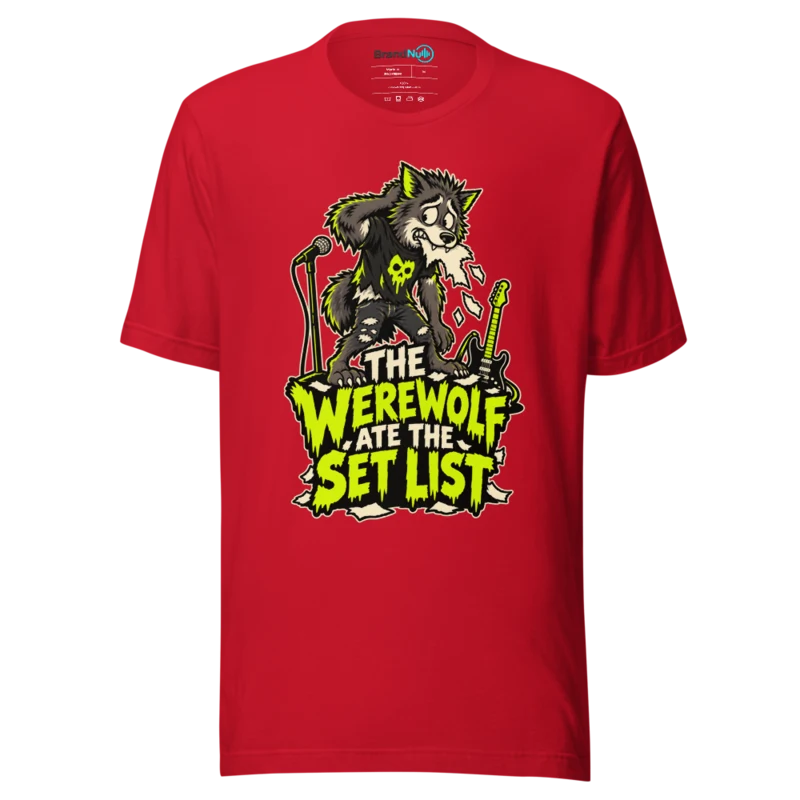 THE WEREWOLF ATE THE SET LIST T Shirt - Red