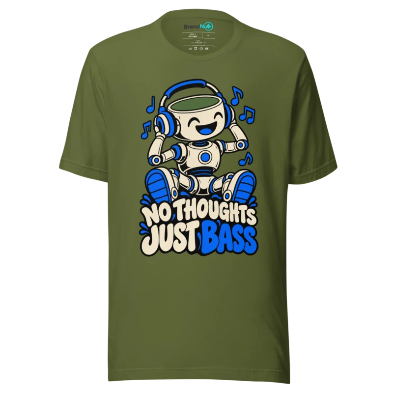 NO THOUGHTS JUST BASS T Shirt - Olive