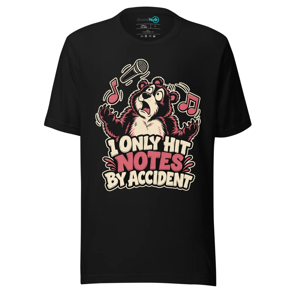 I ONLY HIT NOTES BY ACCIDENT T Shirt Black Front