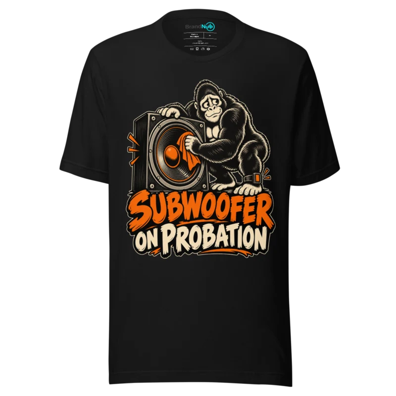SUBWOOFER ON PROBATION T Shirt - Black