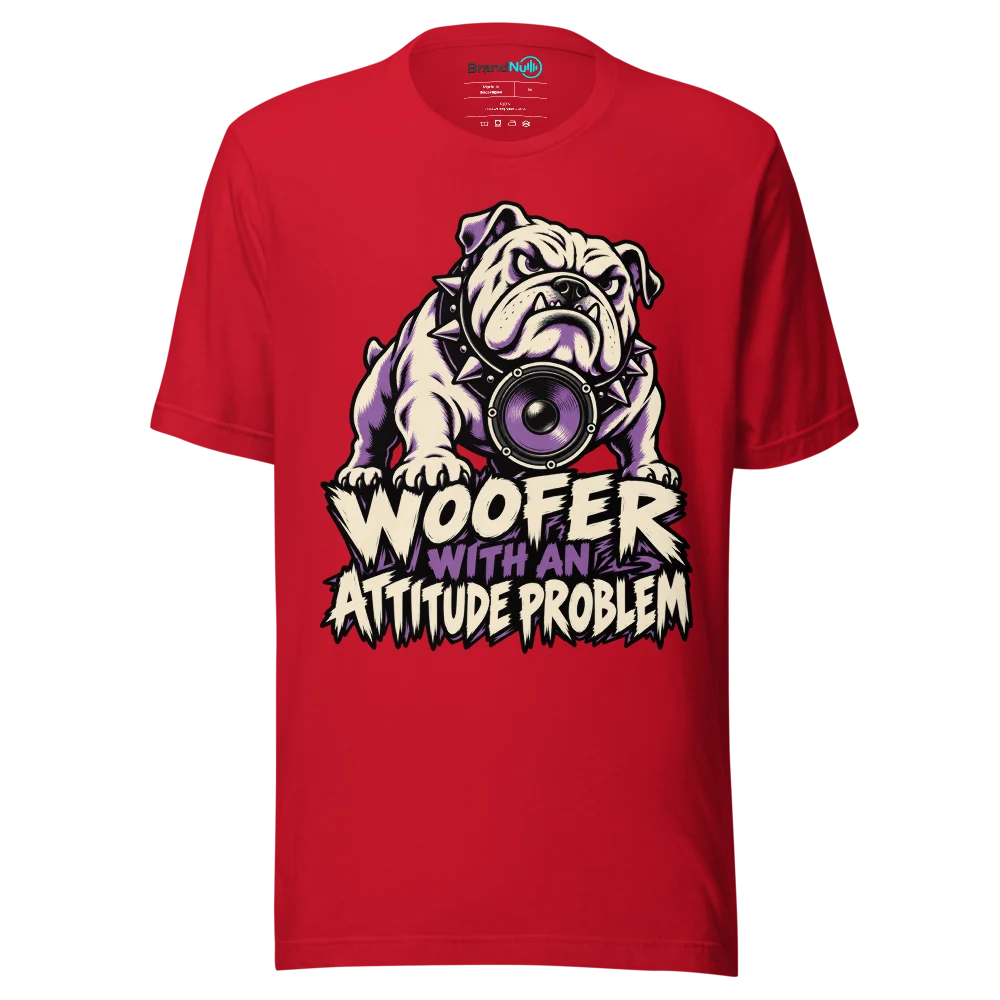 WOOFER WITH AN ATTITUDE PROBLEM T Shirt Red Front