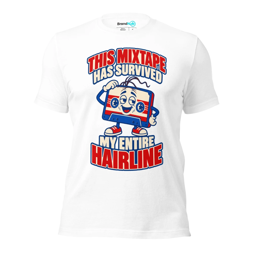THIS MIXTAPE HAS SURVIVED MY ENTIRE HAIRLINE T Shirt White Front