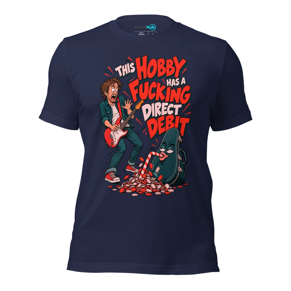 THIS HOBBY HAS A FUCKING DIRECT DEBIT T Shirt Navy Front