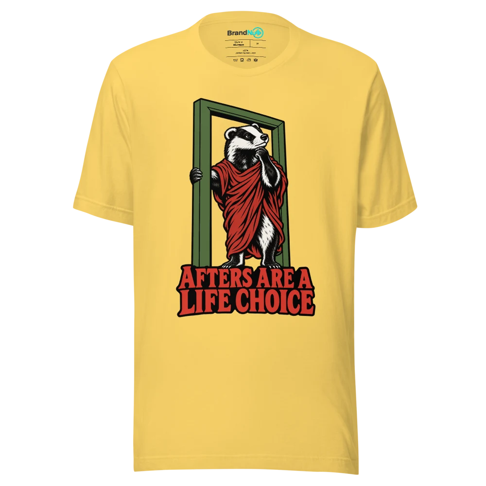 AFTERS ARE A LIFE CHOICE T Shirt Yellow Front