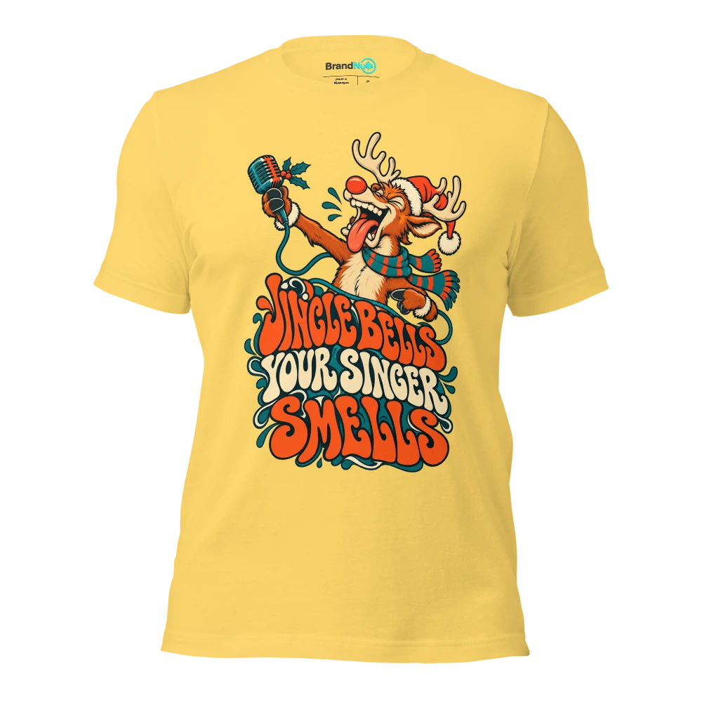 JINGLE BELLS YOUR SINGER SMELLS T Shirt Yellow Front