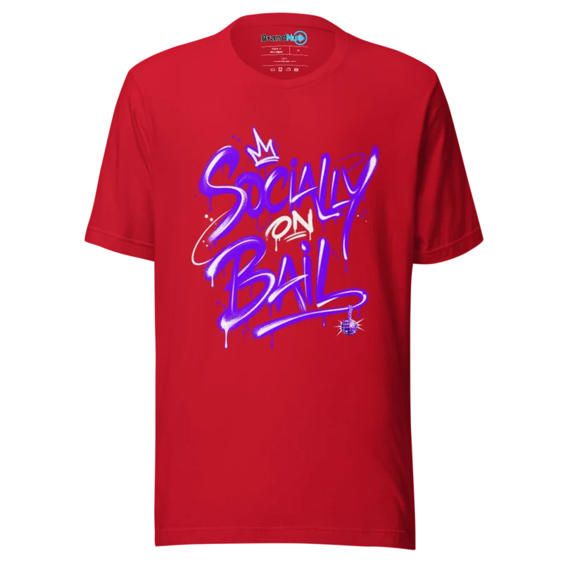 BrandNu Socially on Bail – Rave Slogan T-Shirt - Red